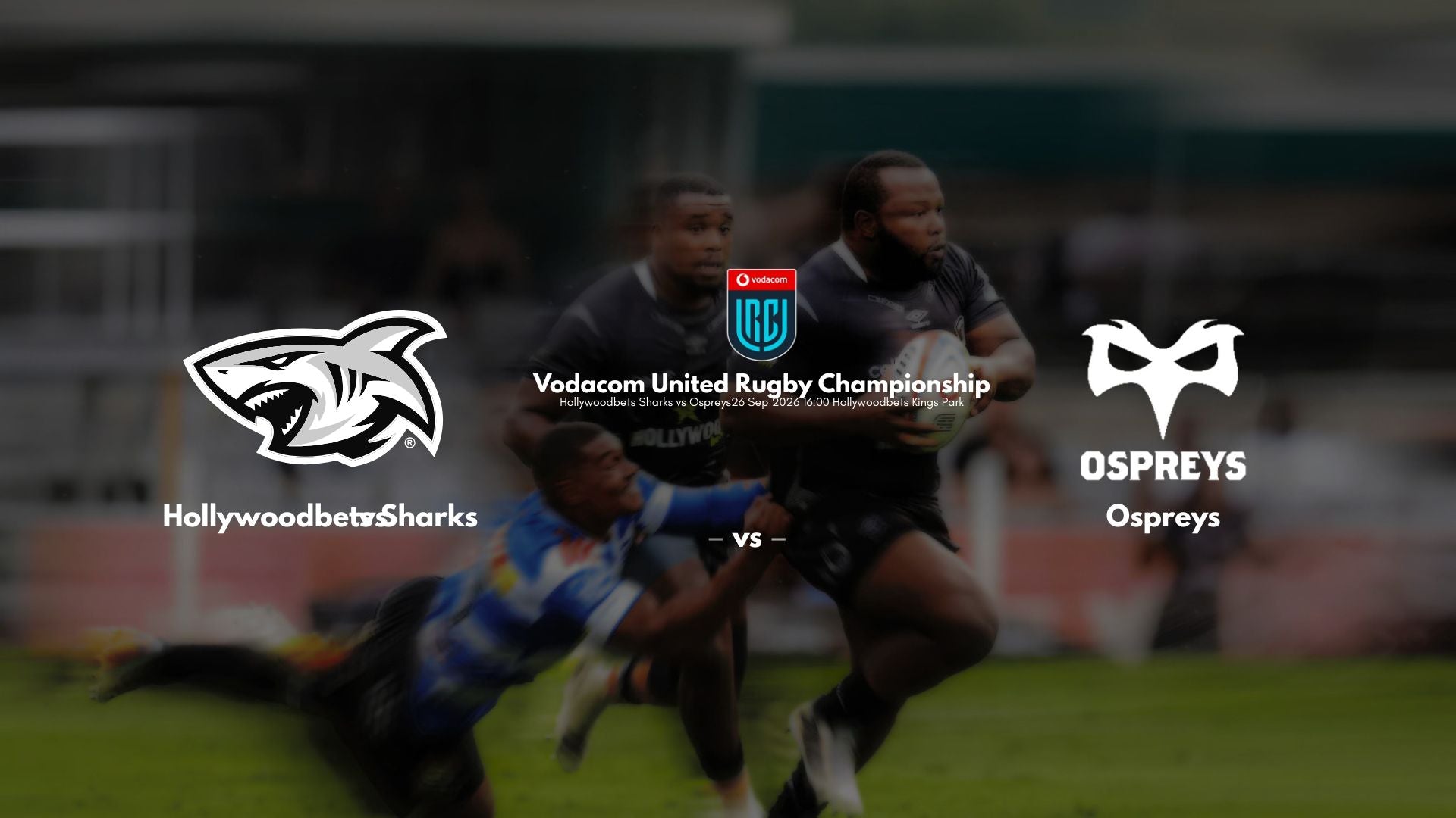 Sharks vs Ospreys